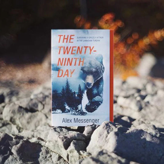 The Twenty Ninth Day: Surviving A Grizzly Attack In The Canadian