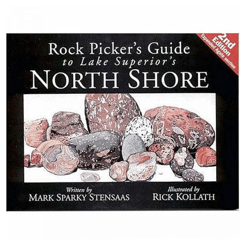 Rock Pickers Guide to Lake Superior's North Shore