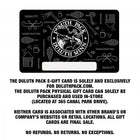 A Duluth Pack Gift Card as shown on a white background. It says "The Duluth Pack E-Gift Card is soley and exclusively for Duluthpack.com. The Duluth Pack Physical Gift Card can soley be purchased and used in-store (located at 365 Canal Park Drive). Neither Card is Associated with other Brand's or company's websites or retail locations. All Gift Cards Are Final Sale. No Refunds. No Returns. No Exceptions.